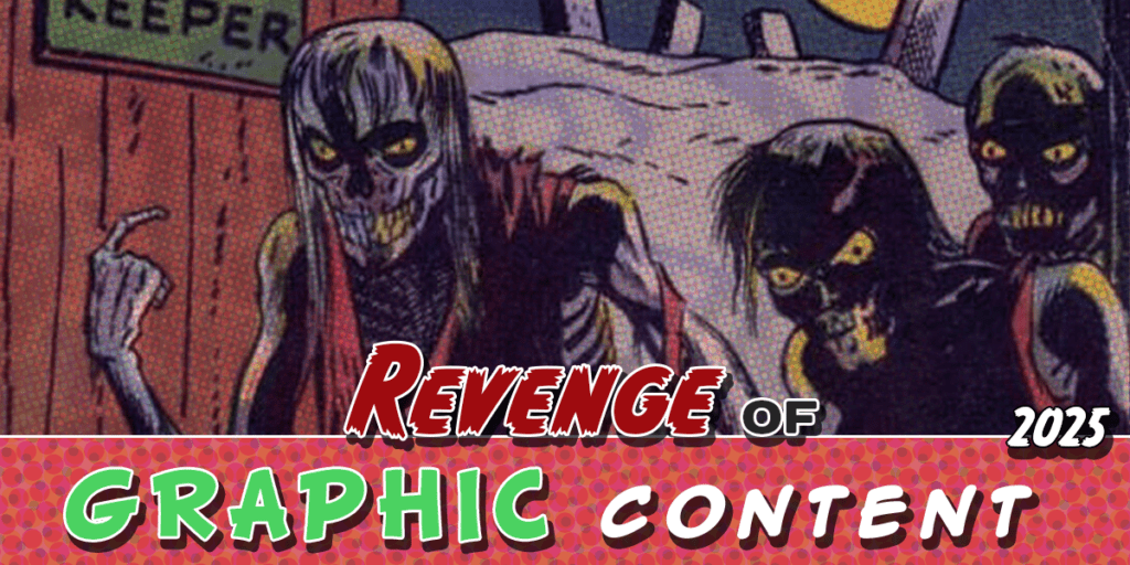 Graphic Content Header - Revenge of Graphic Content (2025 Edition), sourced from Adventures in Darkness #8