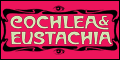 Cochlea & Eustachia (Comic)