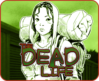 Project Link Banner for The Dead Life