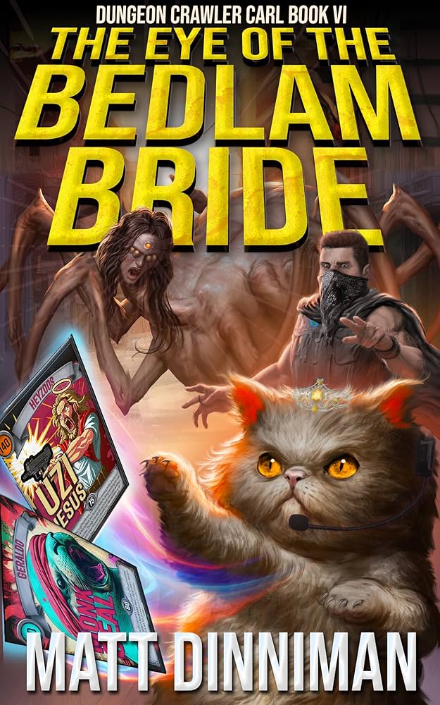 Dungeon Crawler Carl: The Eye of the Bedlam Bride cover