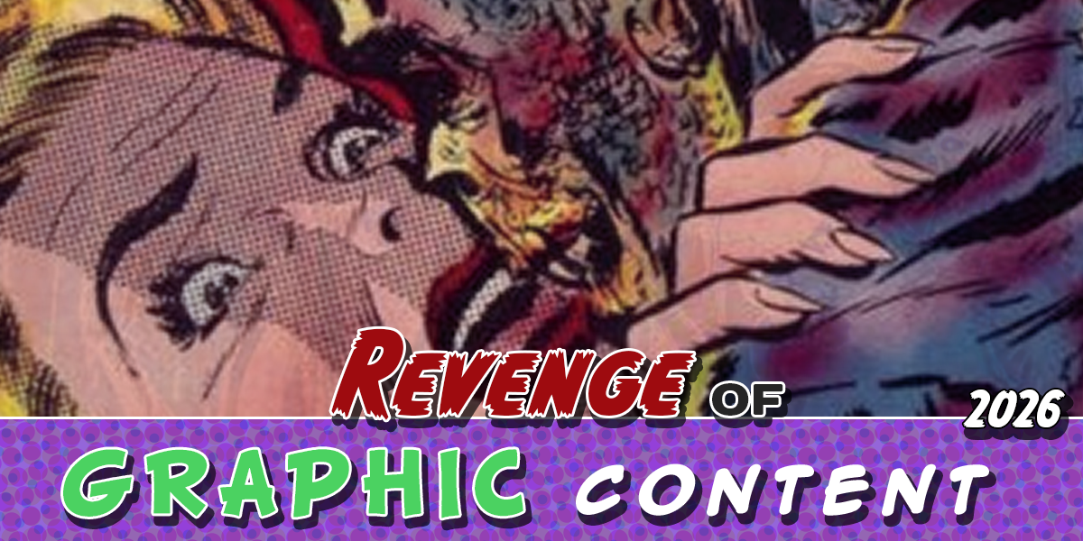 Revenge of Graphic Content - 2026 Season